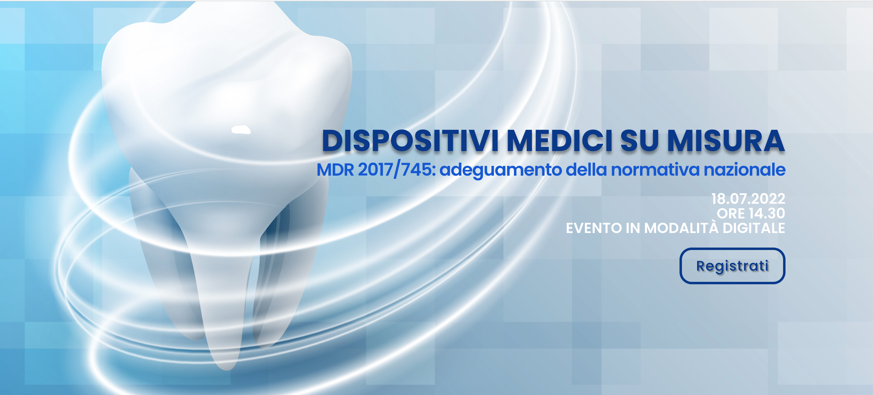 Webinar Dispositivi medici MDR 2017/745 adeguamento normativa nazionale