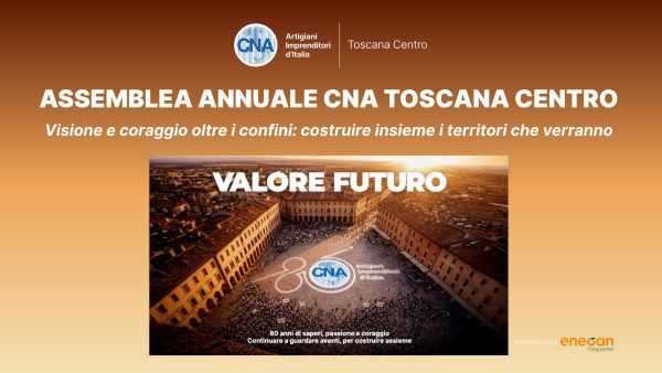 Assemblea Generale CNA Toscana Centro 2026